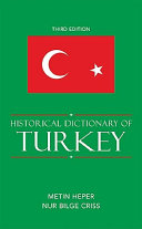Historical dictionary of Turkey /