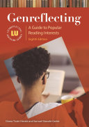 Genreflecting : a guide to popular reading interests /