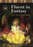 Fluent in fantasy : the next generation /