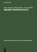 Neuer Wortschatz : Neologismen der 90er Jahre im Deutschen /