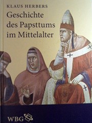 Geschichte des Papsttums im Mittelalter /