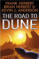 The road to Dune /