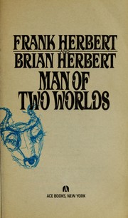 Man of two worlds /