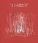 The sketchbooks of Jocelyn Herbert /