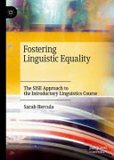 Fostering linguistic equality : the SISE approach to the introductory linguistics course /