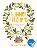 Summer kitchens : recipes and reminiscences from every corner of the Ukraine /