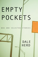 Empty pockets : new and selected stories /