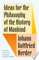 Ideas for the Philosophy of the History of Mankind /