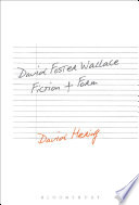 David Foster Wallace : fiction and form /