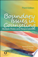 Boundary Issues in Counseling : multiple roles and responsibilities /