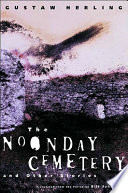 The noonday cemetery and other stories /
