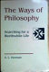 The ways of philosophy : searching for a worthwhile life /