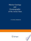 Marine Geology and Oceanography of the Arctic Seas /