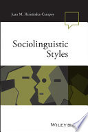Sociolinguistic styles /
