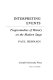 Interpreting events : tragicomedies of history on the modern stage /