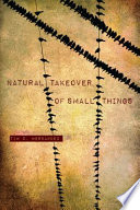 Natural takeover of small things /