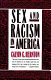 Sex and racism in America /