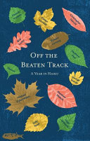 Off the beaten track : a year in haiku /