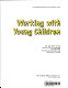 Working with young children /