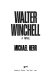 Walter Winchell : a novel /