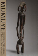 Mumuye sculpture from Nigeria : the human figure reinvented /