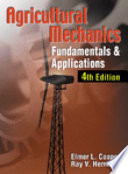 Agricultural mechanics : fundamentals & applications /