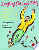 Laughing out loud, I fly : poems in English and Spanish /