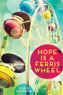 Hope is a Ferris wheel /