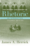 The history and theory of rhetoric : an introduction /