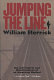 Jumping the line : the adventures and misadventures of an American radical /