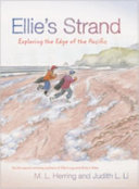 Ellie's strand : exploring the edge of the Pacific /