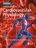 Levick's introduction to cardiovascular physiology /