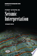 First steps in seismic interpretation /