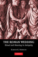 The Roman wedding : ritual and meaning in antiquity /