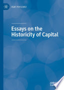 Essays on the Historicity of Capital /