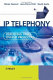 IP telephony : deploying voice-over IP protocols /