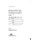 The politics of ideas : political theory and American public policy /