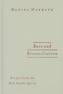 Race and reconciliation : essays from the new South Africa /