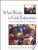 What works in girls' education : evidence and policies from the developing world /
