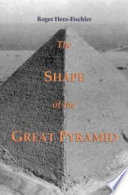 The shape of the Great Pyramid /
