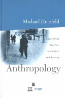 Anthropology : theoretical practice in culture and society /