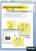 Selbstorganisation mit Microsoft Office OneNote 2007 /