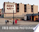 Fred Herzog : photographs /