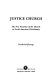 Justice church : the new function of the church in North American Christianity /