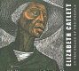 Elizabeth Catlett : in the image of the people /