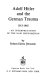 Adolf Hitler and the German trauma, 1913-1945 : an interpretation of the Nazi phenomenon /