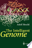 The intelligent genome : on the origin of the human mind by mutation and selection /