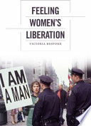 Feeling women's liberation /