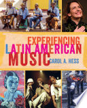 Experiencing Latin American music /