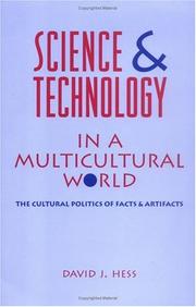 Science and technology in a multicultural world : the cultural politics of facts and artifacts /
